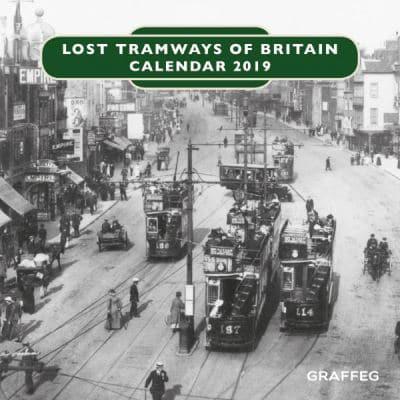 Lost Tramways of Britain Calendar 2019