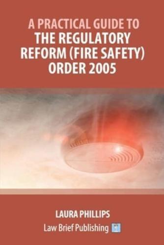 A Practical Guide to Fire Safety Law