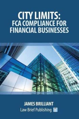 City Limits: FCA Compliance for Financial Businesses