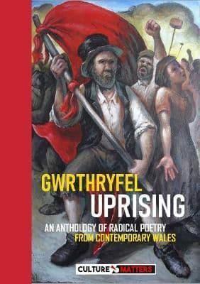 Gwrthryfel / Uprising