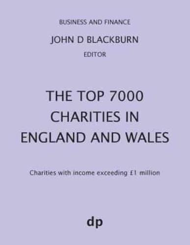 The Top 7000 Charities in England and Wales: Charities with income exceeding £1,000,000