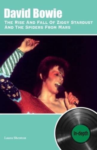 David Bowie The Rise And Fall Of Ziggy Stardust And The Spiders From Mars