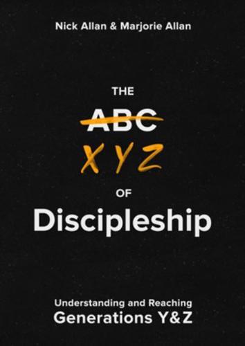 The XYZ of Discipleship