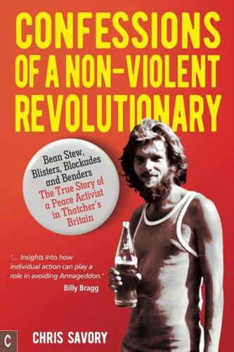 Confessions Of A Non-Violent Revolutionary