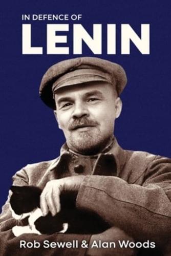 In Defence of Lenin. Volume 2