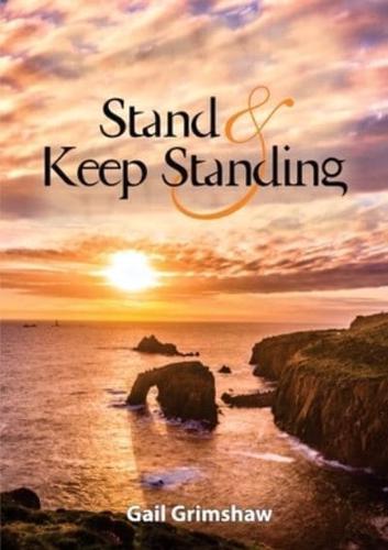 Stand and Keep Standing
