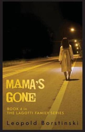 Mama's Gone