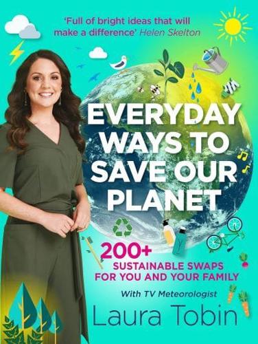 Everyday Ways to Save Our Planet