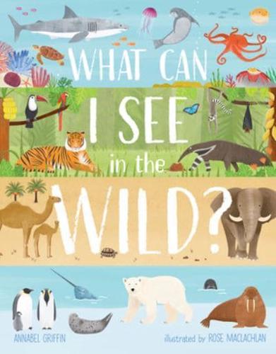What Can I See in the Wild?