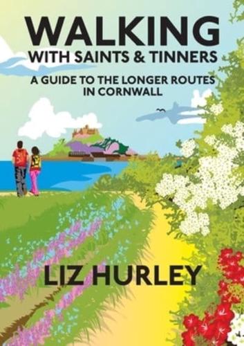 Walking With Saints and Tinners