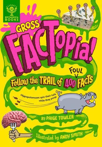 Gross FACTopia! Readerlink Exclusive