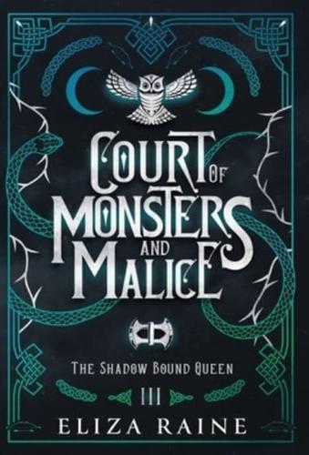 Court of Monsters and Malice - Special Edition