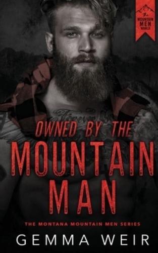 Owned by the Mountain Man
