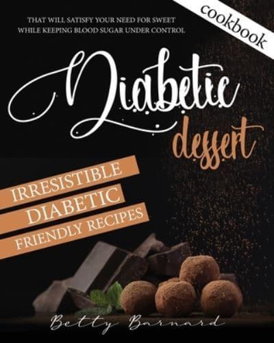 Diabetic Dessert Cookbook