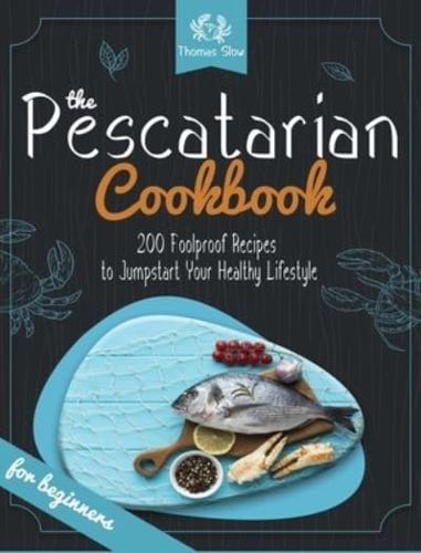 The Pescatarian Cookbook