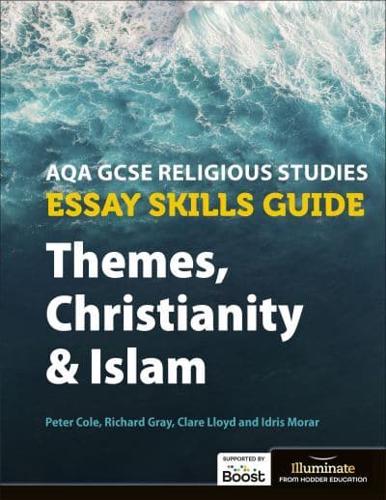 AQA GCSE Religious Studies. Essay Skills Guide