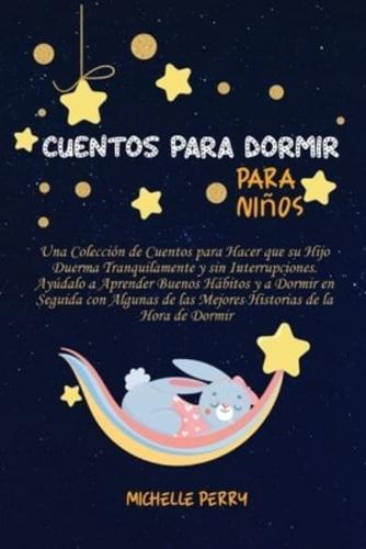 Cuentos Para Dormir Para Niños