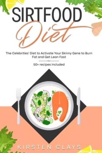 Sirtfood Diet