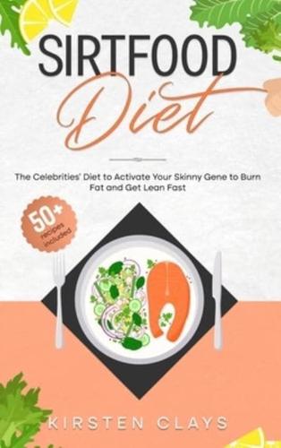 Sirtfood Diet