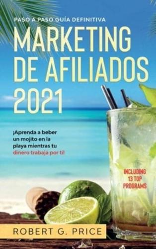 Marketing De Afiliados 2021