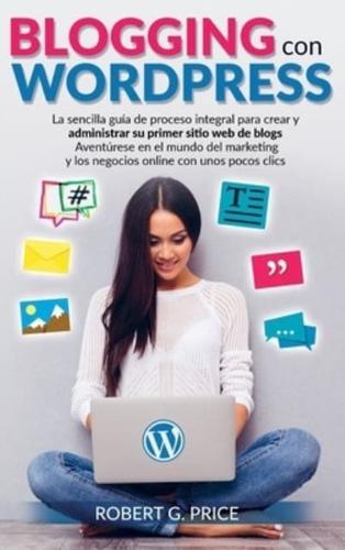 Blogging Con Wordpress