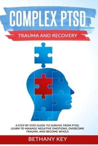 Complex PTSD Trauma and Recovery