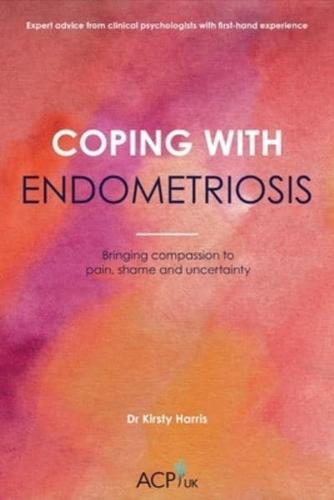 Coping With Endometriosis