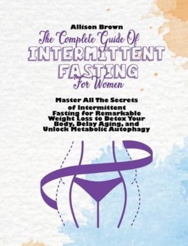 The Complete Guide of Intermittent Fasting for Women