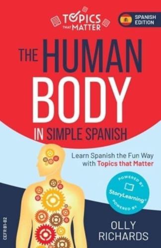 The Human Body in Simple Spanish