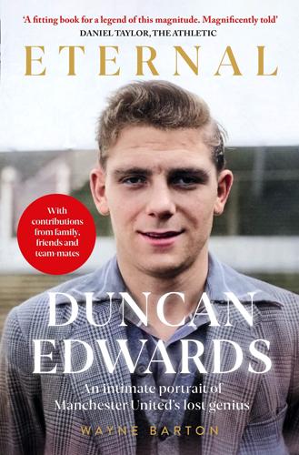 Duncan Edwards - Eternal