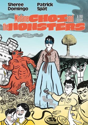Madame Choi and the Monsters