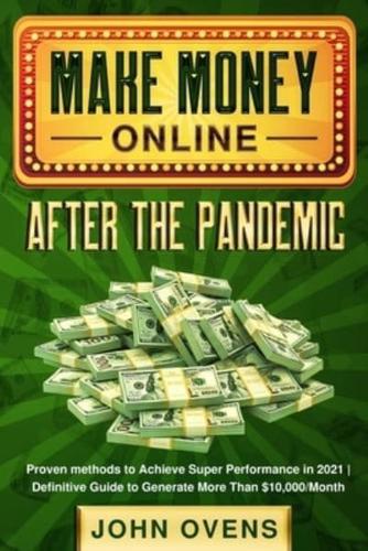 Make Money Online After the Pandemic