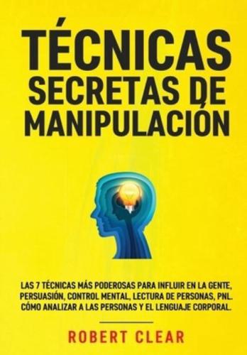 Técnicas Secretas De Manipulación