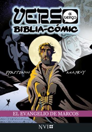 El Evangelio De Marcos: Verso a Verso Biblia-Comic