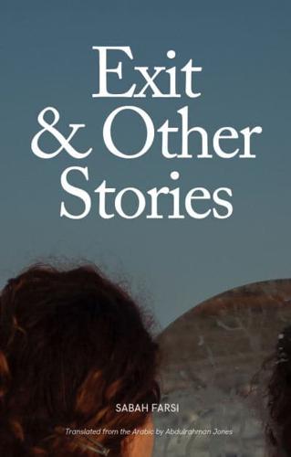 Exit & Other Stories