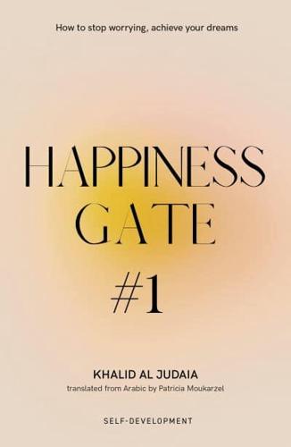 Happiness Gate #1