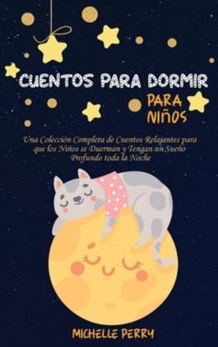 Cuentos Para Dormir Para Niños