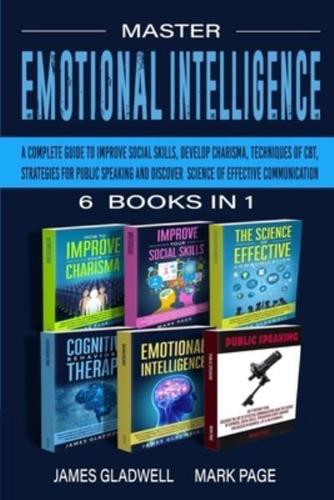 Master Emotional Intelligence 6 Books in 1