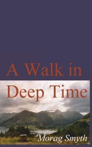 A Walk in Deep Time