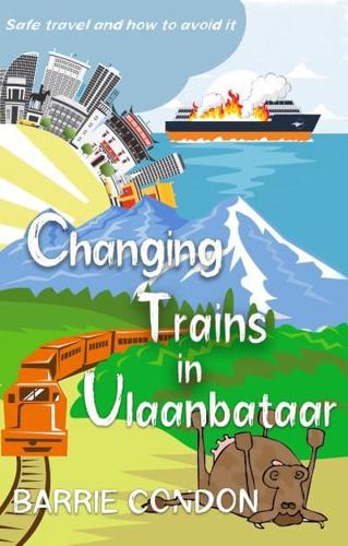 Changing Trains in Ulaanbataar