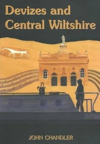 Devizes and Central Wiltshire