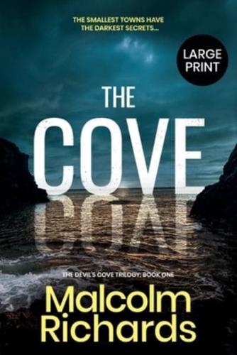 The Cove: Large Print Edition