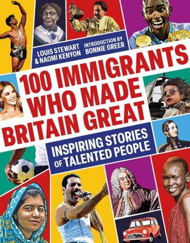 100 Immigrants Who Made Britain Great
