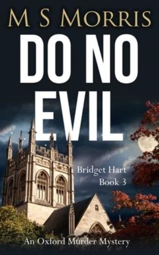 Do No Evil: An Oxford Murder Mystery