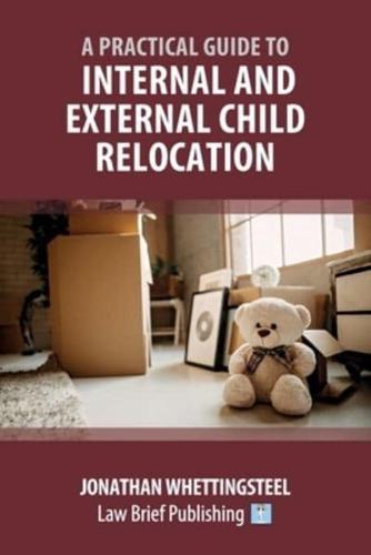 A Practical Guide to Internal and External Child Relocation