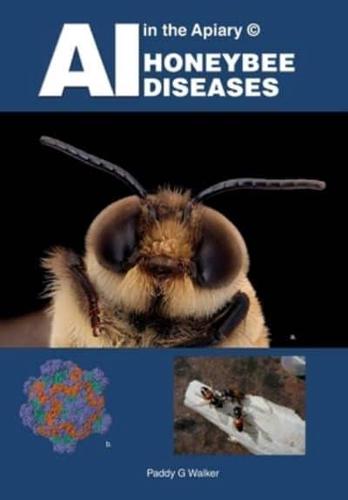 AI in the Apiary (C) HONEYBEE DISEASES