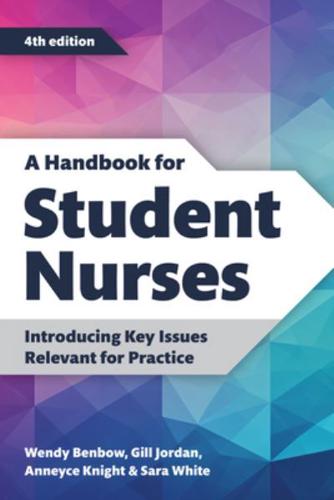 A Handbook for Student Nurses