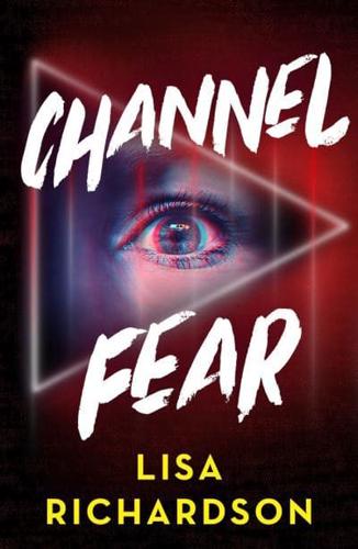 Channel Fear