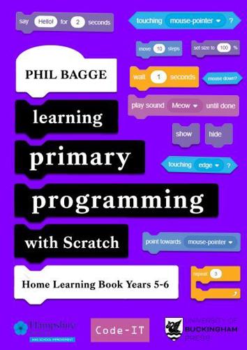 Learning Primary Programming With Scratch (Home Learning Book Years 5-6)