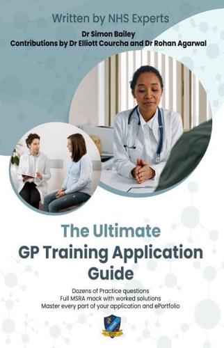 The Ultimate GP Training Application Guide